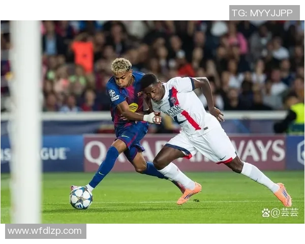 巴萨逆转巴黎精彩回放六比一传奇之战全景解析